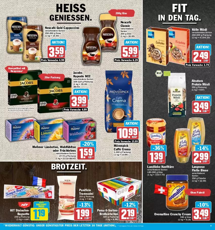 Aktueller Prospekt Aez - Prospekte - von 02.10 bis 07.10.2023 - strona 9 - produkty: auer, baguette, brot, Cap, cappuccino, cin, discount, eis, espresso, flasche, früchte, Früchtetee, jacobs, kölln, konfitüre, Körbchen, Ländertee, landliebe, langnese, Meßmer, mövenpick, müsli, natur, natura, Nescafé, nescafé gold, nespresso, nestlé, Ofen, ohne palmöl, ovomaltine, reis, steinofen, tee, Ti, ZTE