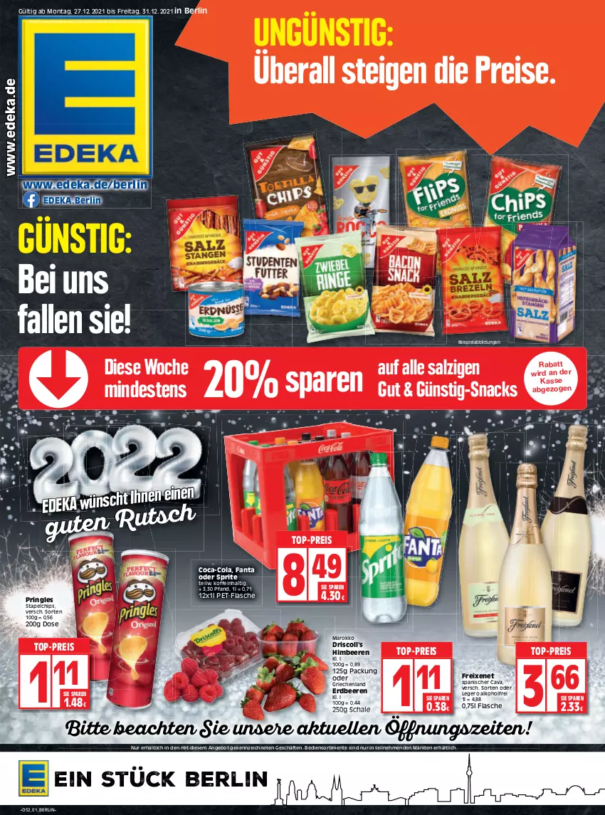 Aktueller Prospekt Edeka - Angebote der Woche - von 27.12.2021 bis 01.01.2022 - strona 1 - produkty: alkohol, angebot, beere, beeren, beispielabbildung, Cava, chips, coca-cola, cola, deka, eis, elle, ente, erdbeere, erdbeeren, fanta, fanta oder, fanta oder sprite, flasche, freixenet, himbeer, himbeere, himbeeren, oder sprite, pet-flasche, pringles, reis, ring, salz, Schal, Schale, snack, snacks, sprite, Ti, top-preis