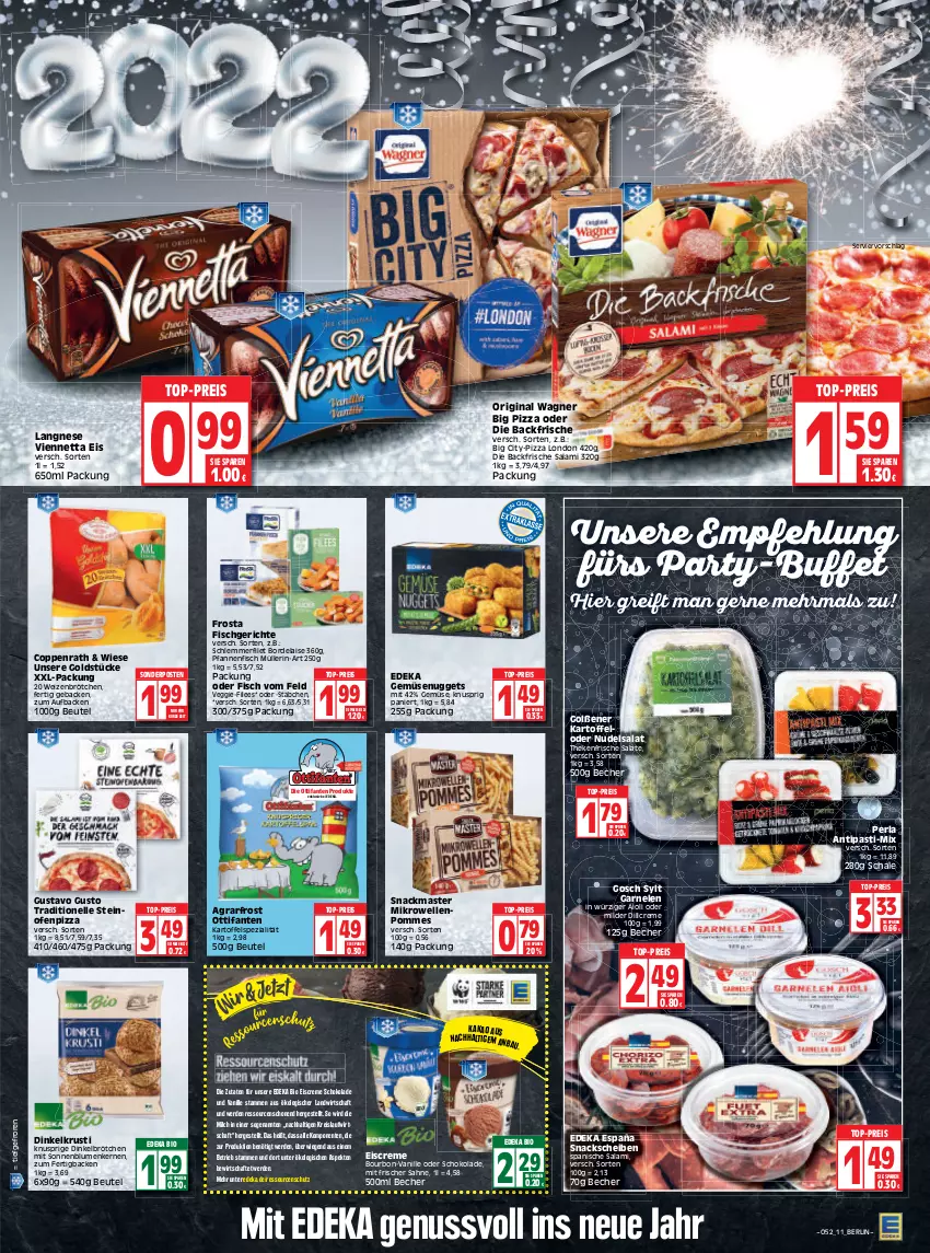 Aktueller Prospekt Edeka - Angebote der Woche - von 27.12.2021 bis 01.01.2022 - strona 11 - produkty: agrarfrost, aioli, antipasti, asti, Becher, beutel, bio, blume, blumen, bordelaise, bourbon, brötchen, coppenrath, creme, deka, dinkelbrötchen, edeka bio, eis, eiscreme, elle, ente, erde, filet, fisch, frosta, garnelen, geback, gin, Goldstücke, kakao, kartoffel, langnese, mikrowelle, milch, Müller, nudel, nudelsalat, nuggets, nuss, Ofen, original wagner, perla, pfanne, pfannen, pizza, pommes, reis, sahne, salami, salat, salate, Schal, Schale, schlemmerfilet, schoko, schokolade, snack, snacks, sonderposten, sonnenblume, sonnenblumen, Sonnenblumenkerne, sonnenblumenkernen, Spezi, steinofen, Ti, top-preis, vanille, veggie, viennetta, wagner, weizenbrötchen, xxl-packung