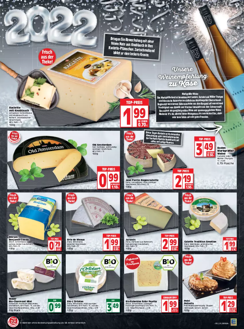 Aktueller Prospekt Edeka - Angebote der Woche - von 27.12.2021 bis 01.01.2022 - strona 9 - produkty: Abtei, alkohol, aufschnitt, Bad, Bau, bio, brie, einkaufstipp, eis, flasche, frischkäse, frischkäsezubereitung, frucht, gouda, harman, hartkäse, HP, Jura, Käse, knoblauch, mac, milch, milram, mit knoblauch, Mode, moser, Müller, Müller-Thurgau, nuss, Old Amsterdam, paprika, petrella, reis, rel, ring, salz, schnittkäse, schweizer schnittkäse, südwest, Ti, tisch, top-preis, weichkäse, wein, weine, ZTE