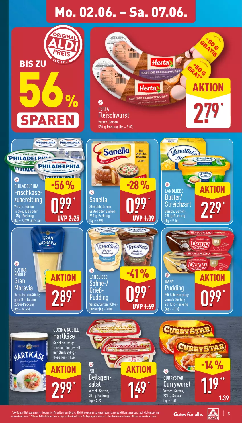 Aktueller Prospekt Aldi Nord - Von Montag - von 02.06 bis 07.06.2025 - strona 5 - produkty: Becher, braten, butter, cin, curry, currywurst, Dany, eis, fleisch, fleischwurst, frischkäse, gin, hartkäse, herta, ilag, Käse, landliebe, philadelphia, Popp, pudding, sahne, salat, Schal, Schale, Streichzart, Ti, wurst, ZTE