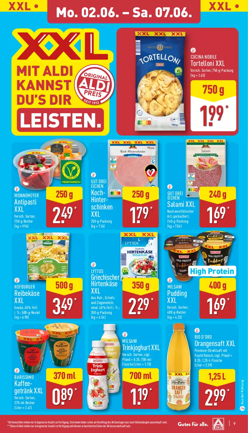 Aktueller Prospekt Aldi Nord - Von Montag - von 02.06 bis 07.06.2025 - strona 9 - produkty: aldi, antipasti, asti, Becher, beutel, burger, cin, direktsaft, eis, flasche, fleisch, frucht, fruchtfleisch, getränk, gin, gouda, hirtenkäse, joghur, joghurt, kaffee, Käse, milch, orange, orangen, orangensaft, pudding, Reibekäse, saft, salami, schinken, sim, Ti, torte, tortelloni, ZTE