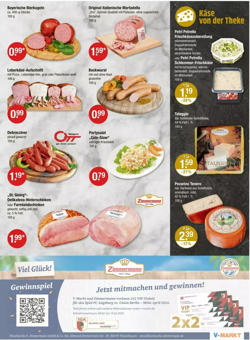 Aktueller Prospekt Vmarkt - Prospekte - von 08.02 bis 14.02.2024 - strona 3 - produkty: aufschnitt, bier, bockwurst, debrecziner, dell, doppelrahmstufe, eis, fleisch, fleischkäse, frischkäse, frischkäsezubereitung, gewürz, gin, halbfester schnittkäse, hartkäse, hinterschinken, HP, Käse, kirsch, Kraut, krautsalat, Kugel, landschinken, leberkäs, leberkäse, mac, milch, mit pistazien, mortadella, paprika, petrella, pistazien, pizza, pril, rel, saft, salat, schinken, schnittkäse, Ti, tisch, wurst, ZTE