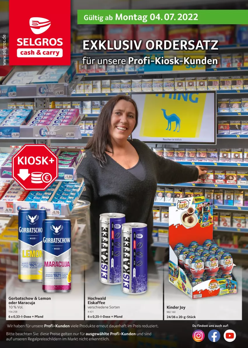 Aktueller Prospekt Selgros - Exklusiv Kiosk Ordersatz - von 04.07 bis 31.08.2022 - strona 1 - produkty: auer, eis, eiskaffee, Gorbatschow, Heu, hochwald, kaffee, LG, maracuja, regal, reis, reiss, Ti