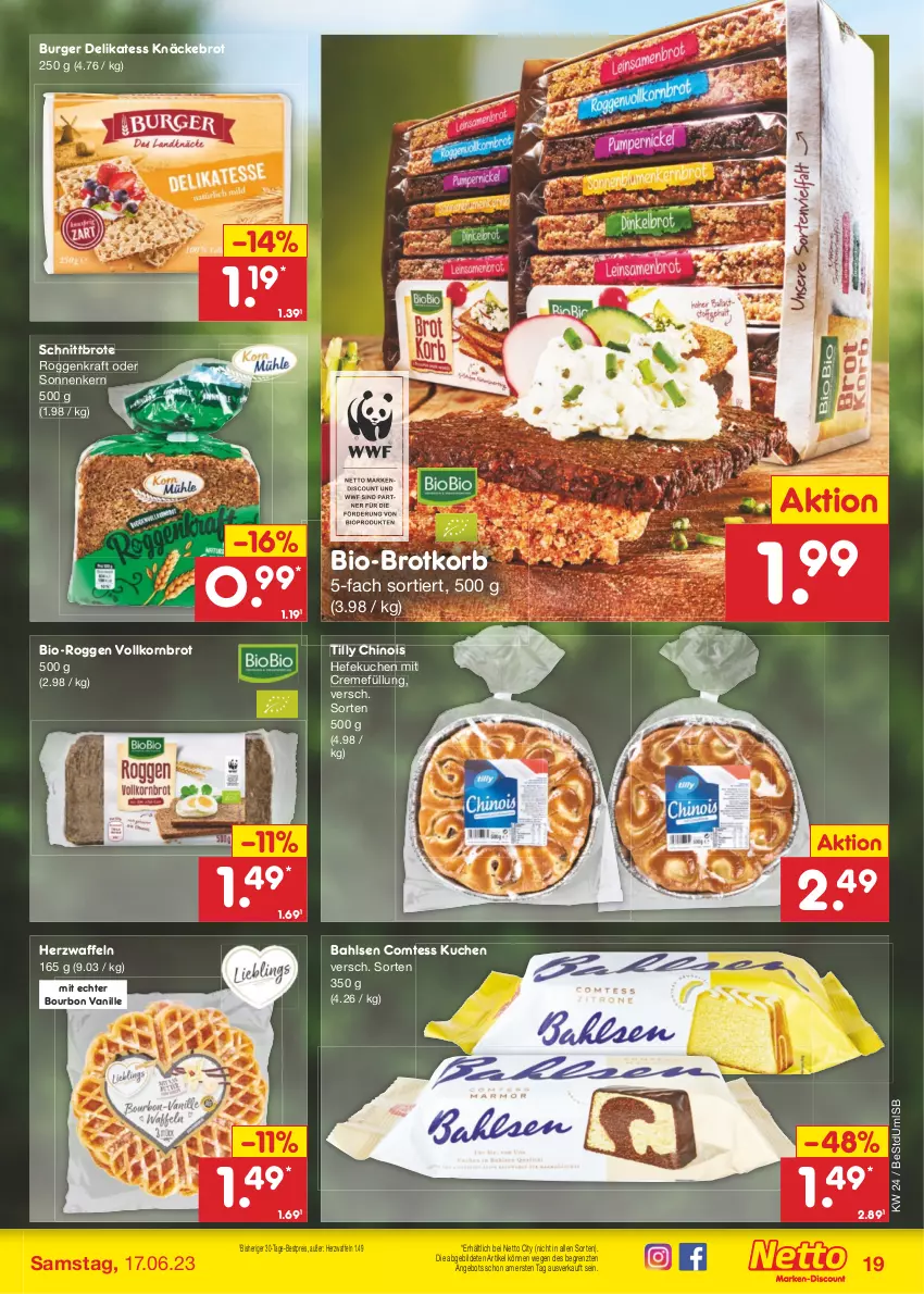 Aktueller Prospekt Netto Marken-Discount - Filial-Angebote - von 12.06 bis 17.06.2023 - strona 19 - produkty: angebot, bahlsen, bestpreis, bio, bourbon, bourbon vanille, brot, Brotkorb, burger, comtess, comtess kuchen, creme, discount, eis, Hefe, knäckebrot, korb, korn, Kornbrot, kraft, kuchen, reis, Schnittbrot, Ti, vanille, vollkornbrot, waffeln, ZTE