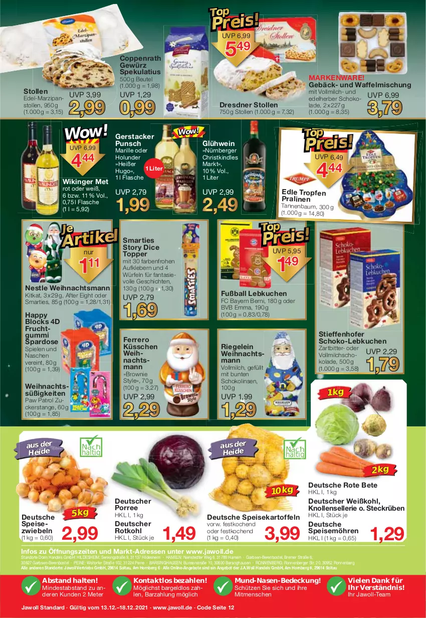 Aktueller Prospekt Jawoll - Prospekte - von 12.12 bis 18.12.2021 - strona 16 - produkty: after eight, angebot, angebote, Aufkleber, ball, Bau, Berger, beutel, brownie, coppenrath, Dresdner Stollen, eis, elle, fanta, ferrero, Ferrero Küsschen, flasche, frucht, fruchtgummi, Fußball, gewürz, Glühwein, holunder, hugo, kartoffel, kartoffeln, Kindle, kitkat, kleber, kuchen, Lebkuchen, linsen, marzipan, milch, möhren, nürnberger, Paw Patrol, pralinen, reis, riegel, rote bete, rotkohl, schoko, schokolade, Schokolinsen, Schütze, smarties, Spardose, speisekartoffeln, speisemöhren, Speisezwiebeln, Spiele, Stollen, Tannenbaum, Ti, topper, vollmilch, wein, Weißkohl, würfel, zucker, zwiebel, zwiebeln