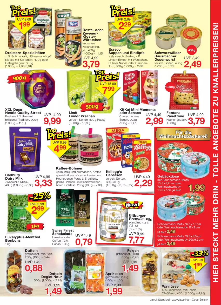 Aktueller Prospekt Jawoll - Prospekte - von 12.12 bis 18.12.2021 - strona 7 - produkty: angebot, angebote, aprikose, aprikosen, bitburger, bohne, bohnen, bonbons, burger, cerealien, Datteln, Dosenwurst, dreistern, eintopf, eintöpfe, eis, erasco, Feigen, Geflügel, Hausmacher, Holz, hühner, kaffee, kartoffel, kartoffeln, Kellogg‘s, kitkat, knallerpreis, kuchen, lindor, lindt, linsen, linsen-eintopf, mac, mit würstchen, natur, nudel, pils, pralinen, premium pils, Ragout, reis, rwe, Schal, Schale, schoko, schokolade, Spezi, suppe, suppen, Ti, tisch, topf, wurst, würstchen