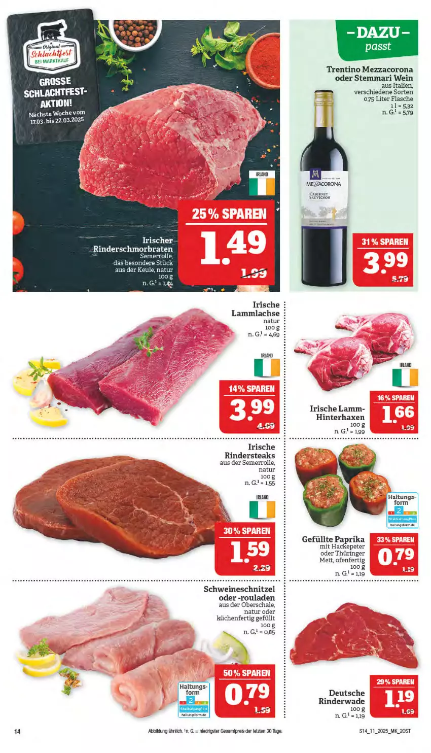 Aktueller Prospekt Marktkauf - Prospekt - von 09.03 bis 15.03.2025 - strona 14 - produkty: axe, braten, cabernet, cabernet sauvignon, corona, eis, flasche, Haxe, küche, Küchen, lachs, lamm, lammlachse, Mett, mezzacorona, natur, Ofen, paprika, reis, rind, rinder, Rindersteak, ring, rouladen, sauvignon, Schal, Schale, schmorbraten, schnitzel, schwein, schweine, schweineschnitzel, steak, steaks, Ti, wein, weine, ZTE