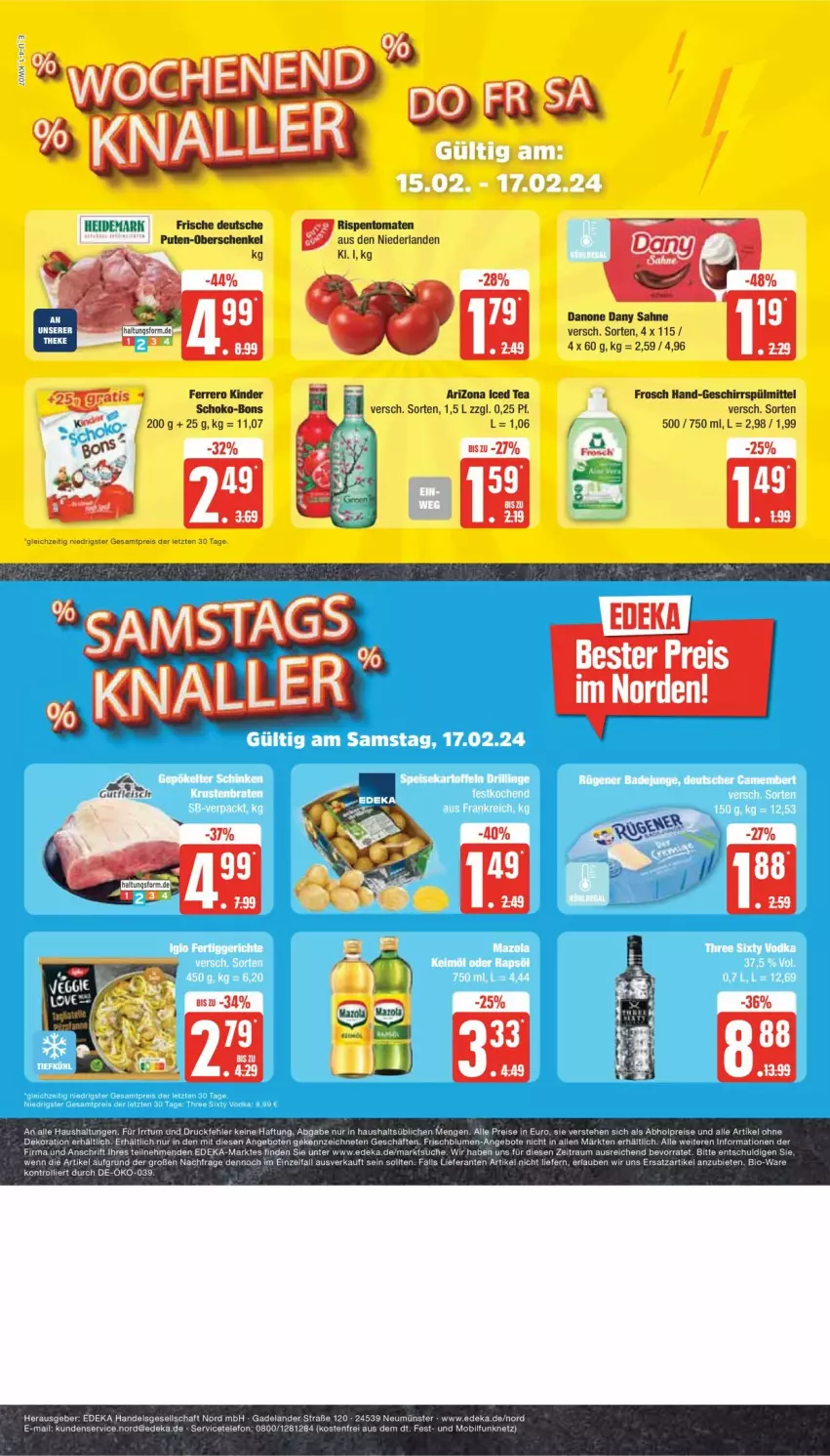 Aktueller Prospekt Edeka - Prospekte - von 12.02 bis 17.02.2024 - strona 4 - produkty: abholpreise, alle artikel ohne dekoration, angebot, angebote, bio, blume, blumen, danone, Dany, dany sahne, deka, dekoration, eis, Elan, ferrero, Frosch, geschirr, geschirrspülmittel, henkel, Kinder, pute, reis, rispentomaten, sahne, schenkel, schoko, schoko-bons, spülmittel, telefon, Ti, tomate, tomaten, trolli