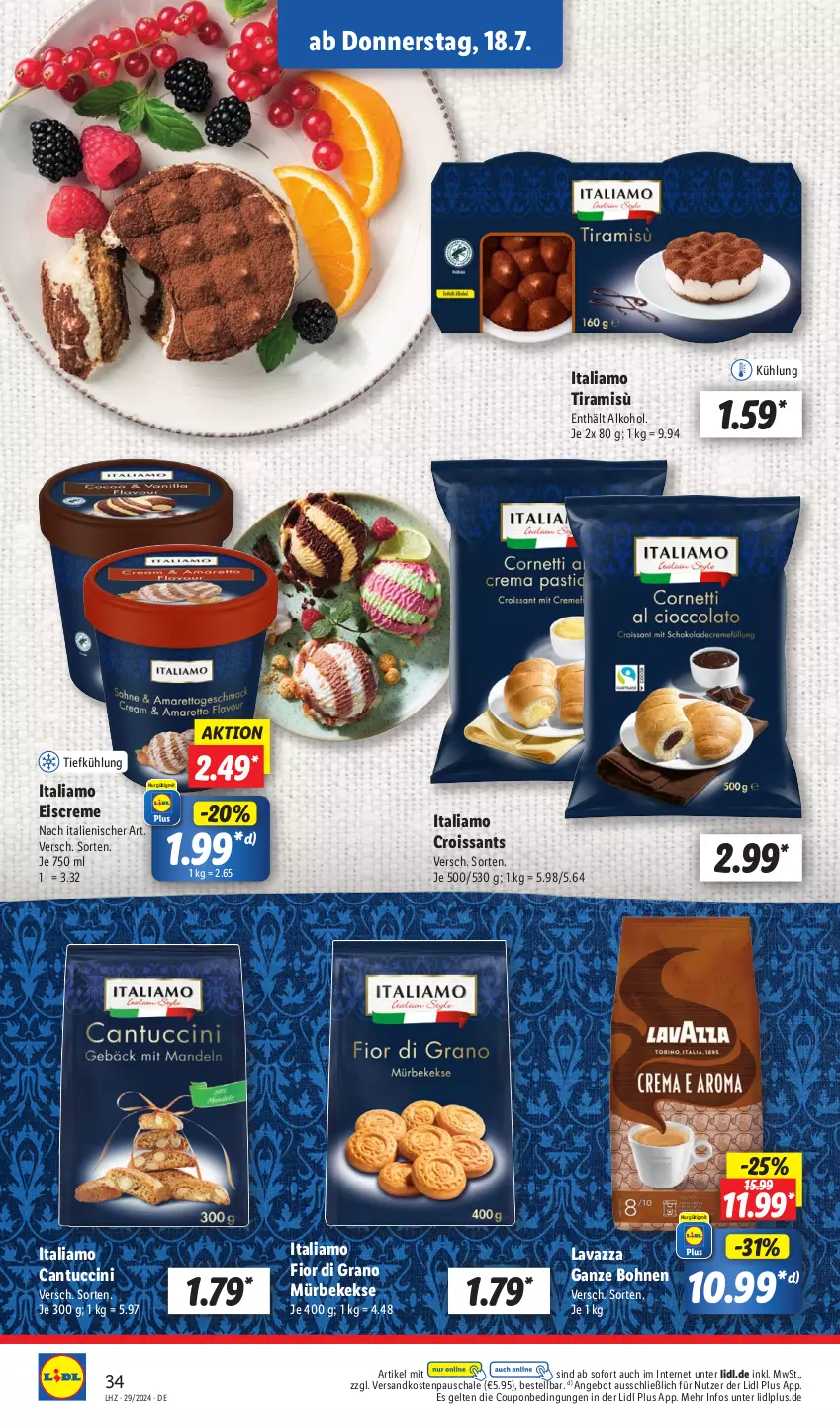 Aktueller Prospekt Lidl - Aktionsprospekt - von 15.07 bis 20.07.2024 - strona 38 - produkty: alkohol, angebot, bohne, bohnen, cantuccini, cin, coupon, creme, Croissant, croissants, eis, eiscreme, italiamo, keks, kekse, lavazza, lavazza ganze bohne, ndk, Schal, Schale, Ti, tuc