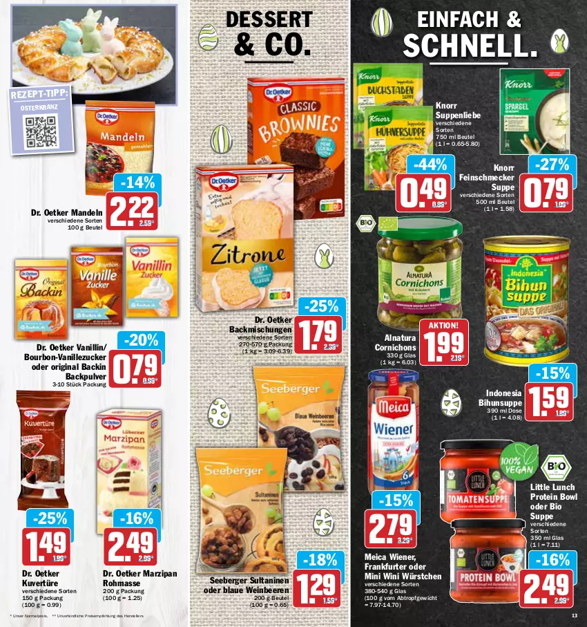 Aktueller Prospekt Aez - Prospekte - von 04.04 bis 09.04.2022 - strona 13 - produkty: backmischung, Backmischungen, beere, beeren, Berger, beutel, bio, bourbon, dessert, Dr. Oetker, eis, elle, feinschmecker, frankfurter, gin, knorr, Kranz, mandel, mandeln, marzipan, meica, natur, natura, reis, seeberger, suppe, suppen, suppenliebe, teller, Ti, vanille, wein, wiener, würstchen, zucker