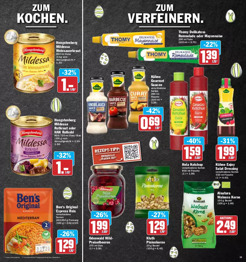 Aktueller Prospekt Aez - Prospekte - von 04.04 bis 09.04.2022 - strona 15 - produkty: auer, beere, beeren, beutel, dell, dressing, eis, elle, flasche, gin, Hela, hengstenberg, ketchup, Kraut, Kühne, mayonnaise, natur, natura, nuss, odenwald, pinienkerne, reis, remoulade, rotkohl, salat, sauce, saucen, Sauerkraut, teller, thomy, Ti, walnuss, Walnuss Kerne, wein, Weinsauerkraut, Wild, Yo