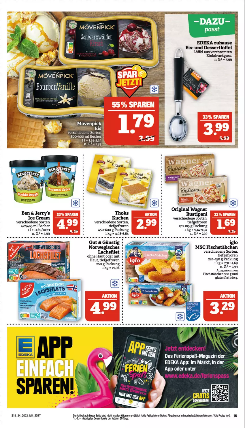 Aktueller Prospekt Marktkauf - Prospekt - von 20.08 bis 26.08.2023 - strona 15 - produkty: Becher, brot, decke, deka, eis, filet, fisch, fischstäbchen, gin, iglo, kuchen, lachs, lachsfilet, LG, magazin, mövenpick, Ofen, original wagner, reis, rustipani, rwe, schmand, Ti, wagner, ZTE