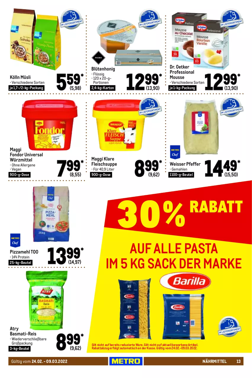 Aktueller Prospekt Metro - GastroJournal - von 24.02 bis 09.03.2022 - strona 13 - produkty: auto, basmati, basmati-reis, beutel, Blüte, blütenhonig, Dr. Oetker, eis, fleisch, honig, kölln, LG, maggi, mehl, mousse, müsli, pasta, pfeffer, pizza, Pizzamehl, reis, sac, suppe, Ti, tisch