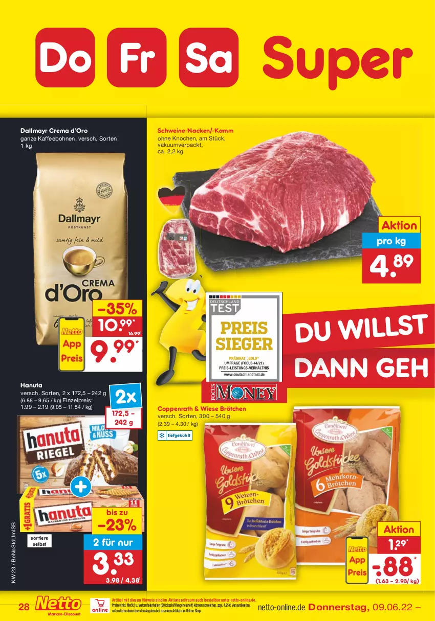 Aktueller Prospekt Netto Marken-Discount - Filial-Angebote - von 07.06 bis 11.06.2022 - strona 28 - produkty: bohne, bohnen, brötchen, coppenrath, dallmayr, eis, hanuta, kaffee, kaffeebohnen, ndk, reis, schwein, schweine, Ti, Tiere, wein, weine