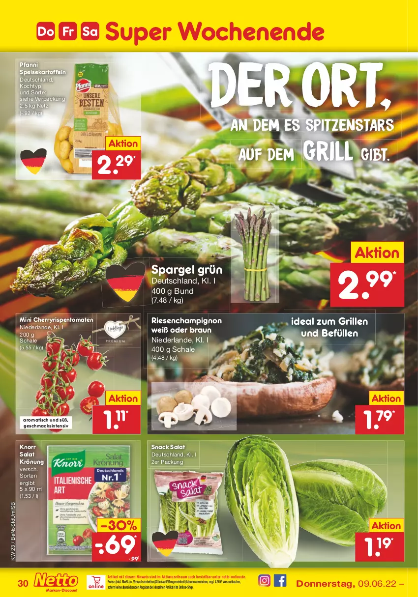 Aktueller Prospekt Netto Marken-Discount - Filial-Angebote - von 07.06 bis 11.06.2022 - strona 30 - produkty: braun, champignon, eis, grill, ideal zum grillen, kartoffel, kartoffeln, knorr, mac, ndk, pfanni, reis, rispentomaten, salat, Schal, Schale, snack, spargel, spargel grün, speisekartoffeln, Ti, tisch, tomate, tomaten