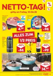 Gazetka promocyjna Netto Marken-Discount - Filial-Angebote - Gazetka - ważna od 11.06 do 11.06.2022 - strona 39 - produkty: angebot, bestpreis, braten, decke, Deckel, drink, eis, energy drink, fleisch, Glasdeckel, herdarten, monster, pfanne, pizza, reis, rel, roséwein, rotwein, schinken, schwein, spülmaschinen, Tapas, Ti, wein, zott, zottarella, zottarella minis, ZTE
