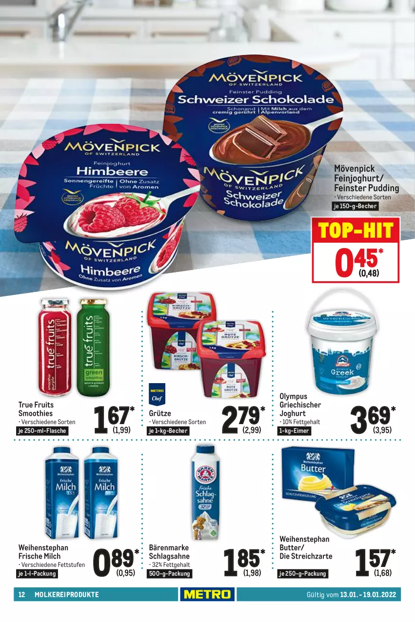 Aktueller Prospekt Metro - Food - von 13.01 bis 19.01.2022 - strona 12 - produkty: bärenmarke, Becher, butter, eimer, feinjoghurt, flasche, frische milch, Griechischer Joghurt, grütze, je 250-g-packung, joghur, joghurt, milch, molkereiprodukte, mövenpick, pudding, sahne, schlagsahne, smoothie, smoothies, Streichzart, Ti, top-hit, true fruits, weihenstephan