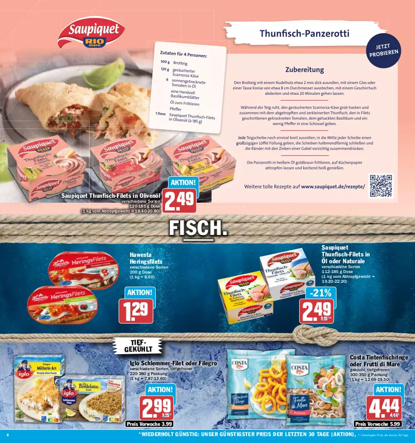 Aktueller Prospekt Aez - Prospekte - von 24.07 bis 29.07.2023 - strona 6 - produkty: eis, filegro, filet, filets, fisch, frutti di mare, hawesta, hering, Herings, heringsfilets, iglo, in olivenöl, natur, natura, olive, oliven, olivenöl, reis, ring, saupiquet, schlemmer-filet, thunfisch, Ti, Tintenfischringe, ZTE