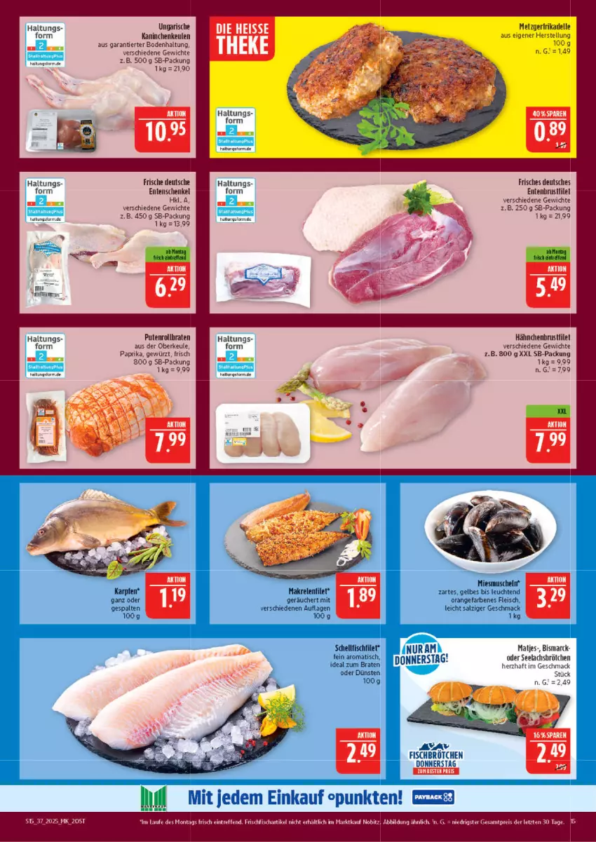 Aktueller Prospekt Marktkauf - Prospekt - von 07.09 bis 13.09.2025 - strona 15 - produkty: bismarck, braten, brötchen, brustfilet, dell, eis, elle, ente, Entenschenkel, filet, fisch, fleisch, frischfisch, gewürz, hähnchenbrust, hähnchenbrustfilet, henkel, ideal zum braten, Kaninchenkeule, lachs, Leuchte, leuchten, mac, Makrele, matjes, Muscheln, orange, paprika, pute, Putenrollbraten, reis, rel, rollbraten, salz, schenkel, Ti, tisch, ZTE