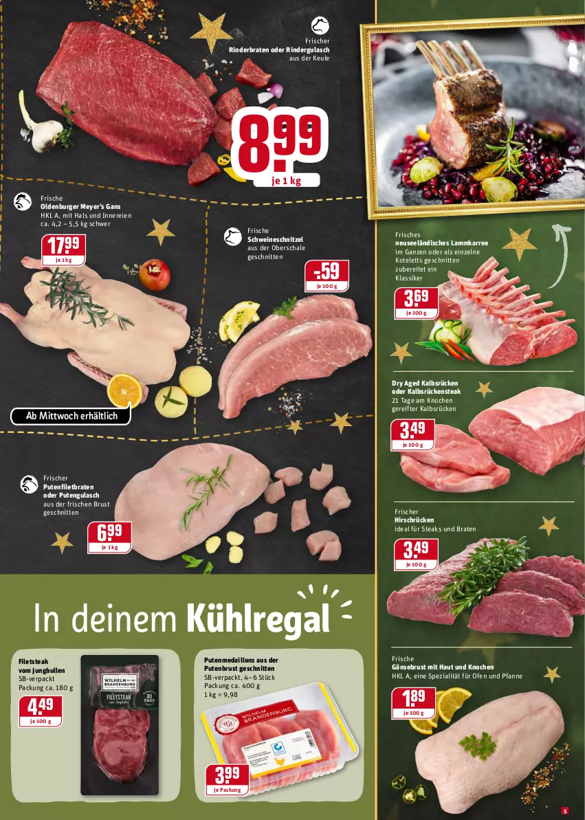 Aktueller Prospekt Rewe - Prospekte - von 20.12 bis 26.12.2021 - strona 5 - produkty: braten, burger, filet, filets, Gänsebrust, gulasch, jungbullen, kotelett, kühlregal, lamm, medaillons, oder rindergulasch, Ofen, pfanne, pute, putenbrust, regal, rind, rinder, rinderbraten, rindergulasch, Rückensteak, Schal, Schale, schnitten, schnitzel, schwein, schweine, schweineschnitzel, Spezi, steak, steaks, und pfanne, wein, weine