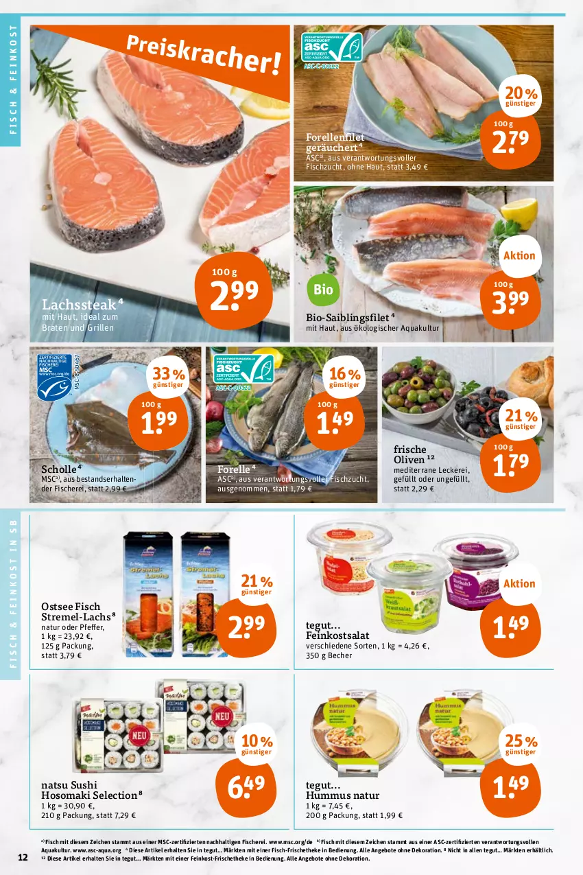 Aktueller Prospekt Tegut - Angebote der Woche - von 24.04 bis 29.04.2023 - strona 14 - produkty: angebot, angebote, aqua, Becher, bio, braten, dekoration, elle, feinkost, filet, fisch, fische, Fischer, forelle, grill, hummus, ideal zum braten, lachs, natur, olive, oliven, rel, Saibling, salat, Schere, scholl, steak, Sushi, tender, Ti