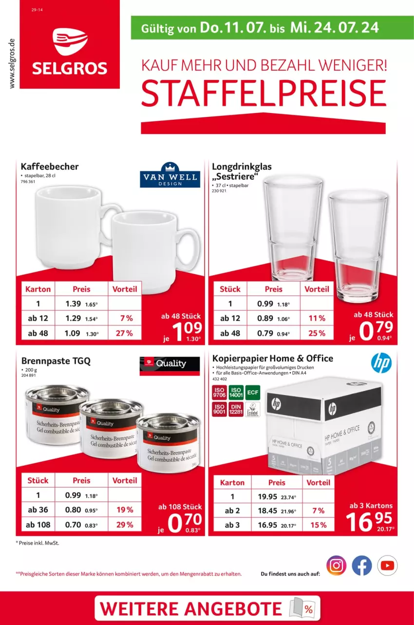 Aktueller Prospekt Selgros - Staffelpreise - von 11.07 bis 24.07.2024 - strona 1 - produkty: angebot, angebote, Becher, Brennpaste, din a4, drink, eis, erde, kaffee, kaffeebecher, kopierpapier, LG, office, papier, reis, Ti