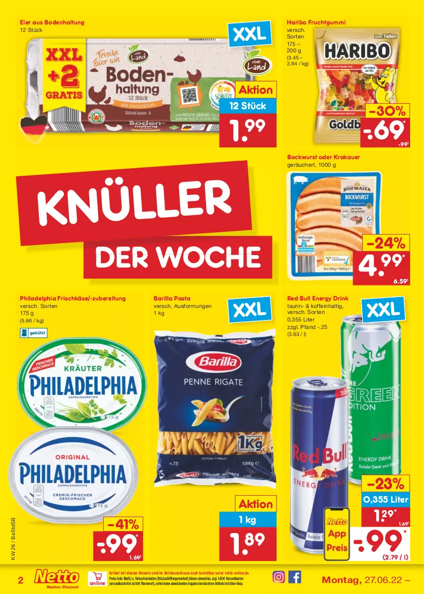 Aktueller Prospekt Netto Marken-Discount - Filial-Angebote - von 27.06 bis 02.07.2022 - strona 2 - produkty: auer, barilla, bockwurst, drink, eier, eis, energy drink, frischkäse, frucht, fruchtgummi, haribo, Käse, krakauer, ndk, pasta, philadelphia, red bull, reis, Ti, versandkostenfrei, wurst