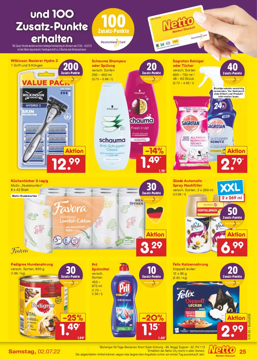 Aktueller Prospekt Netto Marken-Discount - Filial-Angebote - von 27.06 bis 02.07.2022 - strona 25 - produkty: angebot, auto, bestpreis, bio, biozidprodukte, buch, eis, erde, felix, Glade, hundenahrung, katzennahrung, knorr, küche, Küchen, küchentücher, maggi, nudel, pedigree, pril, rasierer, Rauch, reiniger, reis, rwe, sagrotan, salat, schauma, schauma shampoo, shampoo, shampoo oder spülung, spülmittel, spülung, suppe, suppen, Ti, tücher, wilkinson, ZTE