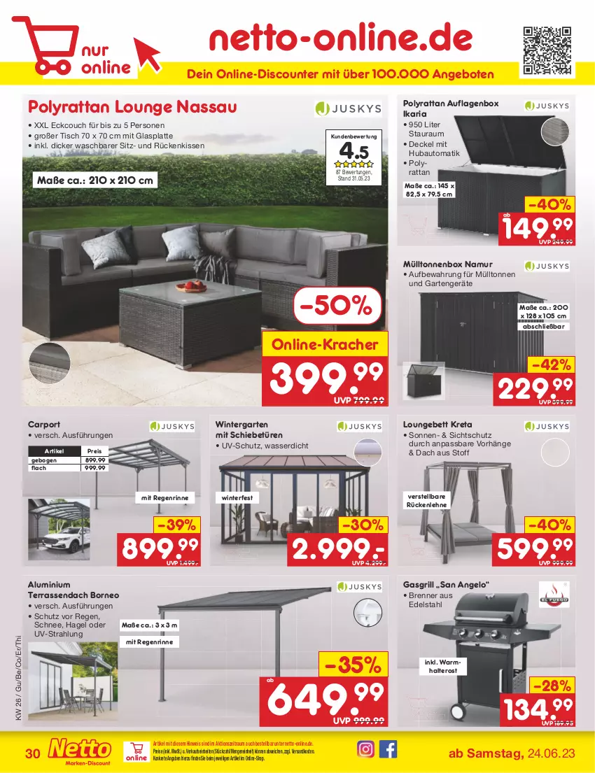 Aktueller Prospekt Netto Marken-Discount - Filial-Angebote - von 26.06 bis 01.07.2023 - strona 30 - produkty: angebot, angebote, auflagenbox, auto, Bau, bett, Carport, Couch, decke, Deckel, discount, edelstahl, eis, Garten, gasgrill, glasplatte, grill, kissen, kracher, latte, ndk, reis, Ria, Rückenkissen, rückenlehne, Ti, tisch, uv-schutz, wasser