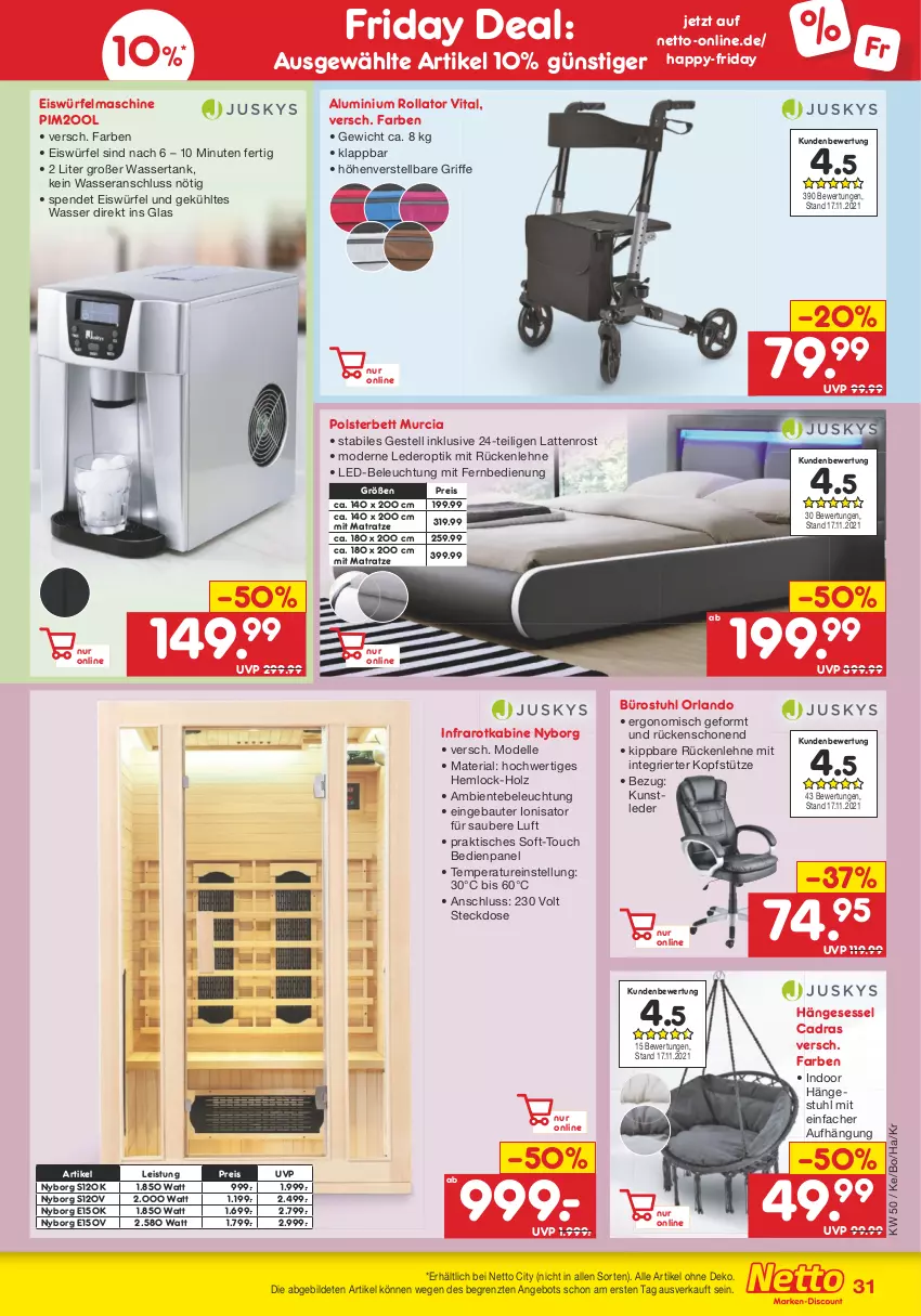 Aktueller Prospekt Netto Marken-Discount - Filial Angebote - von 13.12 bis 18.12.2021 - strona 31 - produkty: angebot, Bau, beleuchtung, bett, dell, eis, eiswürfel, elle, ente, fernbedienung, friday, hängesessel, Holz, kopfstütze, latte, lattenrost, led-beleuchtung, matratze, mit fernbedienung, Mode, polsterbett, reis, Ria, rückenlehne, sessel, steckdose, stuhl, Ti, tisch, vita, wasser, wassertank, würfel, ZTE