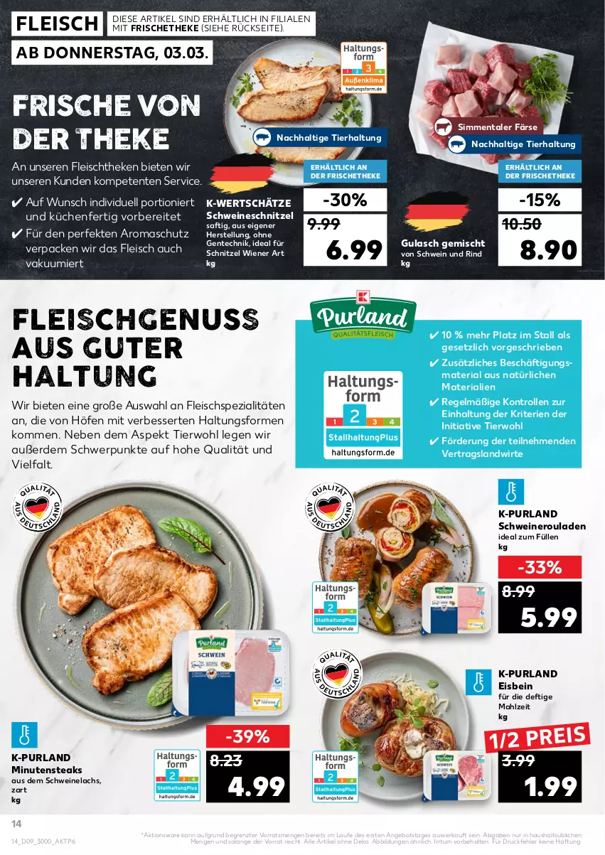 Aktueller Prospekt Kaufland - von 03.03 bis 09.03.2022 - strona 14 - produkty: angebot, eis, ente, erde, fleisch, gulasch, küche, Küchen, lachs, minutensteaks, nero, nuss, purland, reis, Ria, rind, rouladen, saft, schnitzel, schwein, schwein und rind, schweine, Schweinelachs, Schweineroulade, schweineschnitzel, sim, Spezi, steak, steaks, Ti, wein, weine, wiener, ZTE