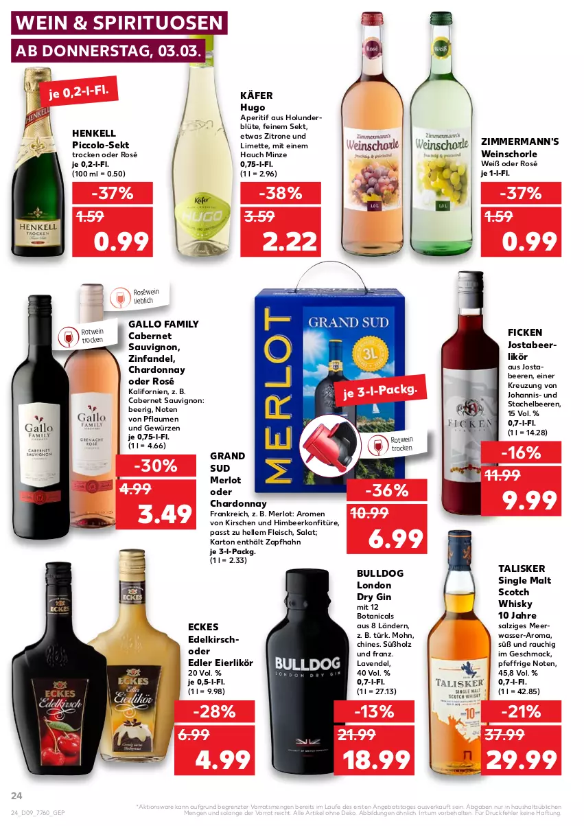 Aktueller Prospekt Kaufland - von 03.03 bis 09.03.2022 - strona 24 - produkty: angebot, aperitif, beere, beeren, Blüte, Bulldog, cabernet, cabernet sauvignon, chardonnay, dry gin, eier, eierlikör, eis, elle, fleisch, gallo, gallo family, gewürz, gin, grand sud, henkel, henkell, himbeer, holunder, holunderblüte, Holz, hugo, käfer, kirsch, kirsche, kirschen, konfitüre, lavendel, likör, limette, london dry, london dry gin, mac, Meerwasser, merl, merlot, Mett, minze, pflaume, pflaumen, Rauch, roséwein, rotwein, salat, salz, sauvignon, schorle, scotch, scotch whisky, sekt, single malt, spirituosen, Stachelbeeren, Ti, wasser, wein, weinschorle, whisky, zitrone, ZTE