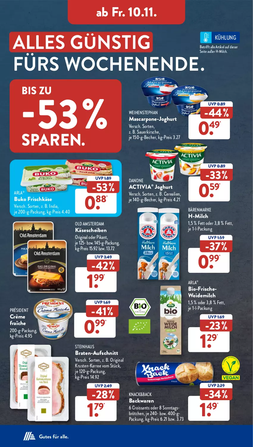 Aktueller Prospekt AldiSud - NÄCHSTE WOCHE - von 06.11 bis 11.11.2023 - strona 35 - produkty: activia, activia joghurt, arla, auer, aufschnitt, backwaren, bärenmarke, Becher, bio, braten, brötchen, Buko, cerealien, crème fraîche, Croissant, croissants, danone, eis, frischkäse, gin, joghur, joghurt, Käse, käsescheiben, kirsch, kirsche, mascarpone, milch, Old Amsterdam, reis, Sonntagsbrötchen, steinhaus, Ti, weidemilch, weihenstephan