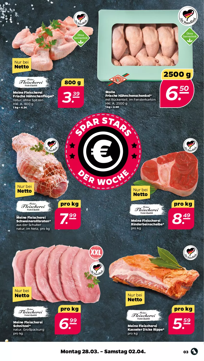 Aktueller Prospekt Netto - Angebote ab Montag - von 28.03 bis 02.04.2022 - strona 3 - produkty: braten, eis, ente, fenster, fleisch, Fleischerei, Frische Hähnchen, hähnchenflügel, hähnchenschenkel, henkel, kasseler, natur, nero, rind, rinder, rollbraten, schenkel, Schere, schnitzel, schwein, schweine, Schweinerollbraten, wein, weine