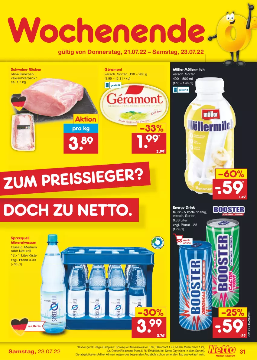 Aktueller Prospekt Netto Marken-Discount - Filial-Angebote - von 18.07 bis 23.07.2022 - strona 31 - produkty: Alwa, angebot, bestpreis, Dr. Oetker, drink, eis, energy drink, géramont, milch, mineralwasser, Müller, müllermilch, natur, pizza, reis, rel, ristorante, ristorante pizza, schwein, schweine, Spreequell, Ti, wasser, wein, weine, ZTE