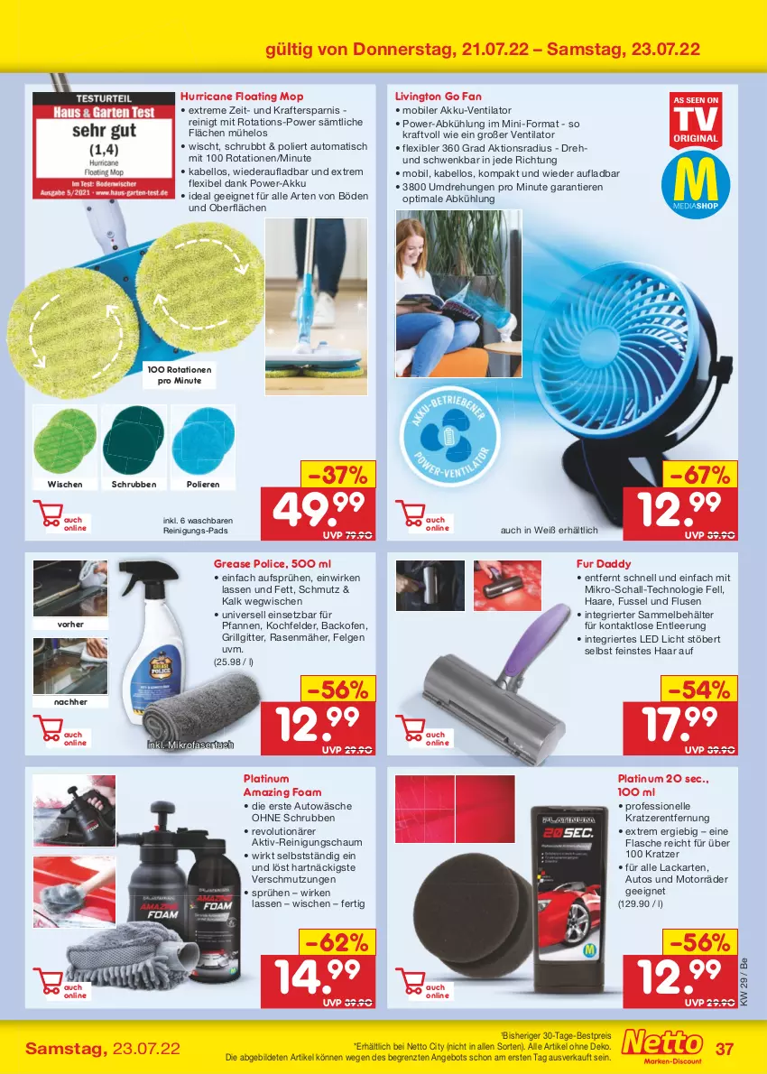 Aktueller Prospekt Netto Marken-Discount - Filial-Angebote - von 18.07 bis 23.07.2022 - strona 37 - produkty: akku, angebot, auto, backofen, Behälter, bestpreis, eis, elle, felgen, flasche, grill, kochfeld, kraft, lack, LG, mikrofaser, Ofen, pfanne, pfannen, rasen, rasenmäher, Reinigung, reis, Schal, Ti, Tiere, tisch, tuc, ventilator, ZTE