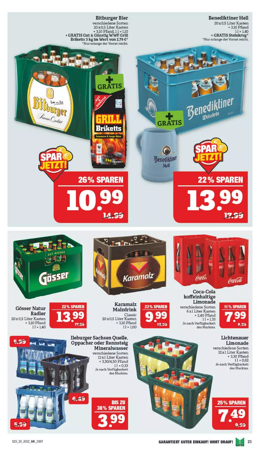 Aktueller Prospekt Marktkauf - Prospekt - von 15.05 bis 21.05.2022 - strona 23 - produkty: Alwa, auer, Benediktiner, bier, bitburger, briketts, burger, coca-cola, cola, drink, elle, gösser, grill, karamalz, lichtenauer, limo, limonade, malz, mineralwasser, natur, radler, rama, sac, Ti, wasser