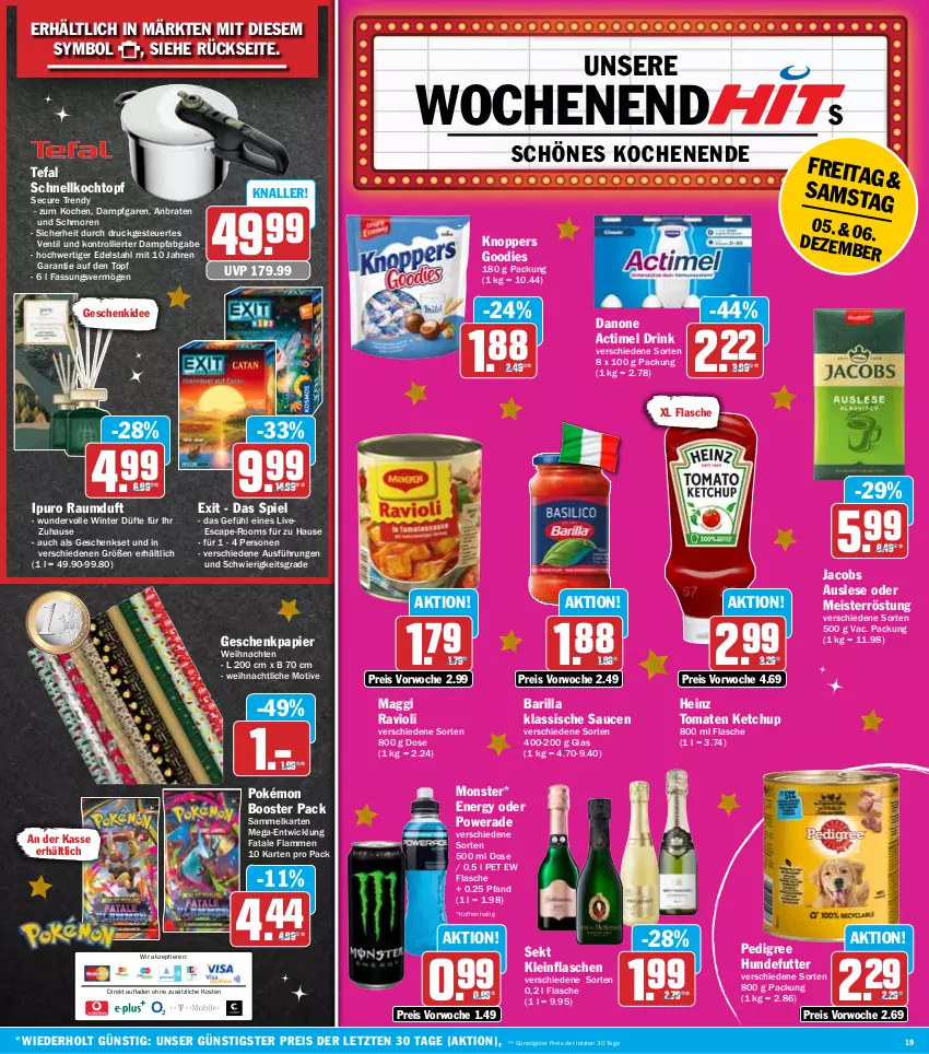 Aktueller Prospekt Hit - Wochenprospekt - von 01.12 bis 06.12.2025 - strona 19 - produkty: actimel, actimel drink, barilla, braten, Cap, danone, danone actimel drink, drink, edelstahl, eis, flasche, Geschenkpapier, geschenkset, heinz, Ipuro, jacobs, ketchup, knoppers, Kochtopf, lamm, maggi, Meister, meisterröstung, monster, papier, pedigree, Raumduft, ravioli, reis, sauce, saucen, Schnellkochtopf, sekt, tefal, Ti, Tiere, tomate, tomaten, tomaten ketchup, topf, trolli, weihnachten, WICK, ZTE
