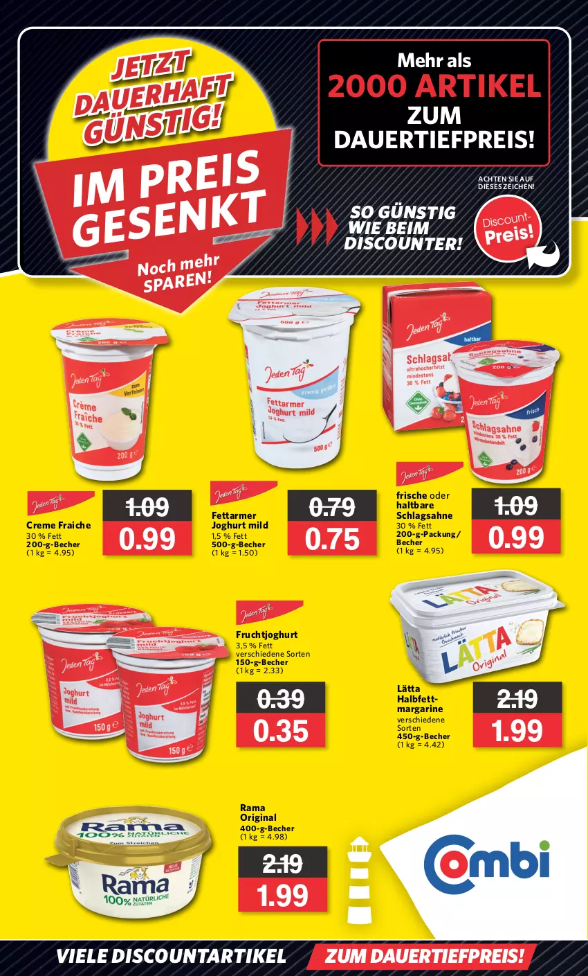 Aktueller Prospekt Combi - Prospekte - von 16.06 bis 31.12.2023 - strona 2 - produkty: angebot, angebote, auer, Becher, creme, dauertiefpreis, discount, eis, frucht, fruchtjoghurt, gin, halbfettmargarine, joghur, joghurt, joghurt mild, lätta, margarine, rama, reis, sahne, schlagsahne, Ti, tiefpreis