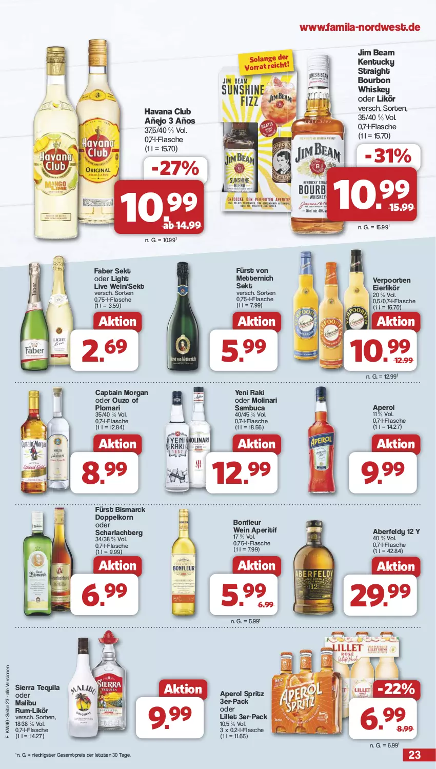 Aktueller Prospekt Famila - Prospekte - von 30.09 bis 05.10.2024 - strona 23 - produkty: aperitif, aperol, arla, bismarck, bourbon, bourbon whiskey, Cap, captain morgan, doppelkorn, eier, eierlikör, eis, flasche, fürst von metternich, Havana Club, jim beam, kentucky straight, korn, likör, lillet, Malibu, Mett, metternich, Molinari, ouzo, reis, rum, sambuca, sekt, Sierra, sierra tequila, tequila, Ti, tuc, verpoorten, wein, whiskey, yeni raki, ZTE