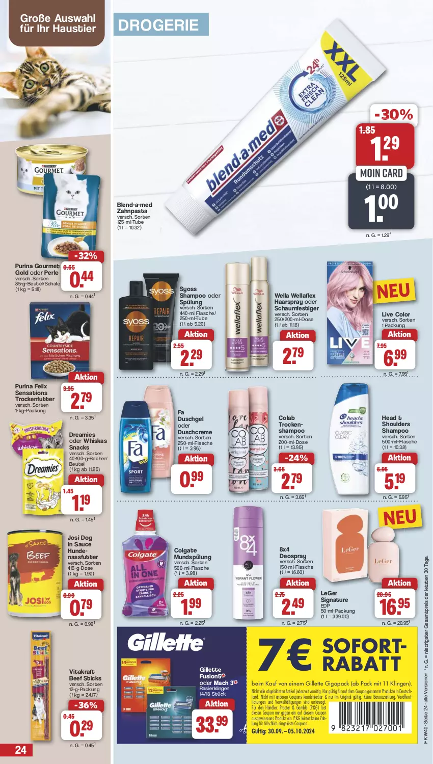 Aktueller Prospekt Famila - Prospekte - von 30.09 bis 05.10.2024 - strona 24 - produkty: aust, Becher, beef, beutel, blend-a-med, cola, colgate, coupon, coupons, creme, deo, deospray, dreamies, duschcreme, duschgel, eis, fa duschgel, felix, flasche, fusion5, gillette, gin, haarspray, kraft, LG, mac, mundspülung, nassfutter, natur, oder schaumfestiger, pasta, purina, Rasierklinge, rasierklingen, reis, sauce, Schal, Schale, schaumfestiger, sensations, shampoo, shampoo oder spülung, snack, snacks, sofortrabatt, spülung, Stier, syoss, Ti, trockenfutter, Trockenshampoo, vita, vitakraft, Wella, wellaflex, whiskas, Yo, zahnpasta, ZTE