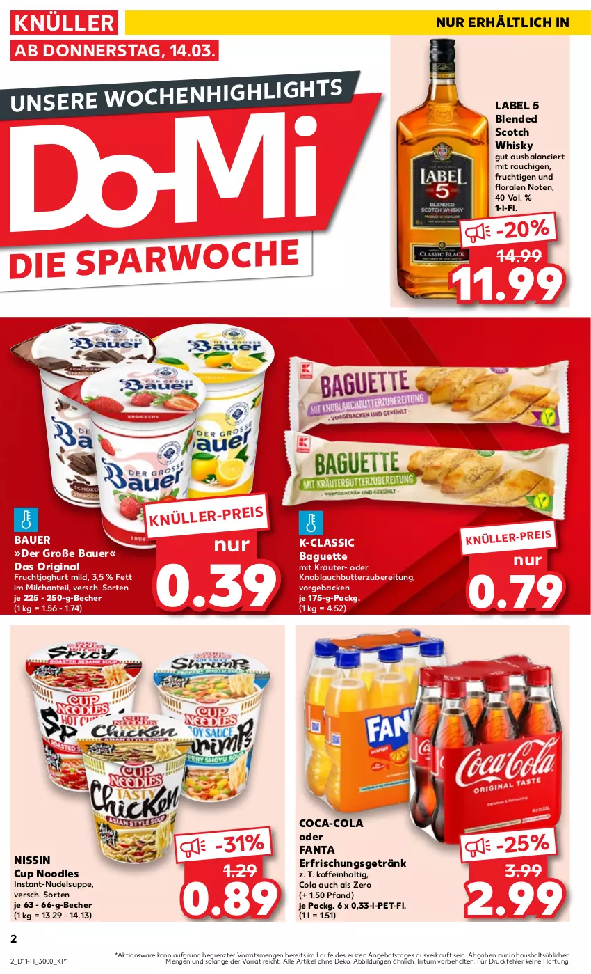 Aktueller Prospekt Kaufland - Extra-Angebote - von 14.03 bis 20.03.2024 - strona 2 - produkty: angebot, auer, baguette, Bau, Bauer, Becher, blended scotch, blended scotch whisky, butter, coca-cola, cola, eis, erfrischungsgetränk, fanta, frucht, fruchtjoghurt, geback, getränk, gin, joghur, joghurt, joghurt mild, knoblauch, Knoblauchbutter, kräuter, milch, Nissin, nudel, Rauch, scotch, scotch whisky, suppe, Ti, usb, whisky, ZTE