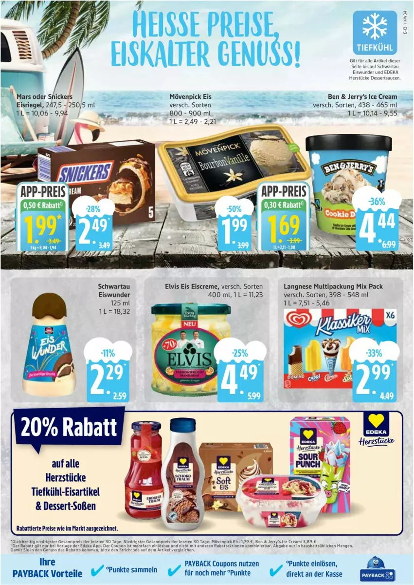 Aktueller Prospekt Edeka - Prospekte - von 18.08 bis 23.08.2025 - strona 13 - produkty: Bank, coupon, coupons, creme, deka, dessert, desserts, dessertsauce, eis, eiscreme, Eisriegel, langnese, mac, mars, mövenpick, mövenpick eis, nuss, payback, reis, riegel, sauce, saucen, Schwartau, snickers, Soße, Ti, ZTE