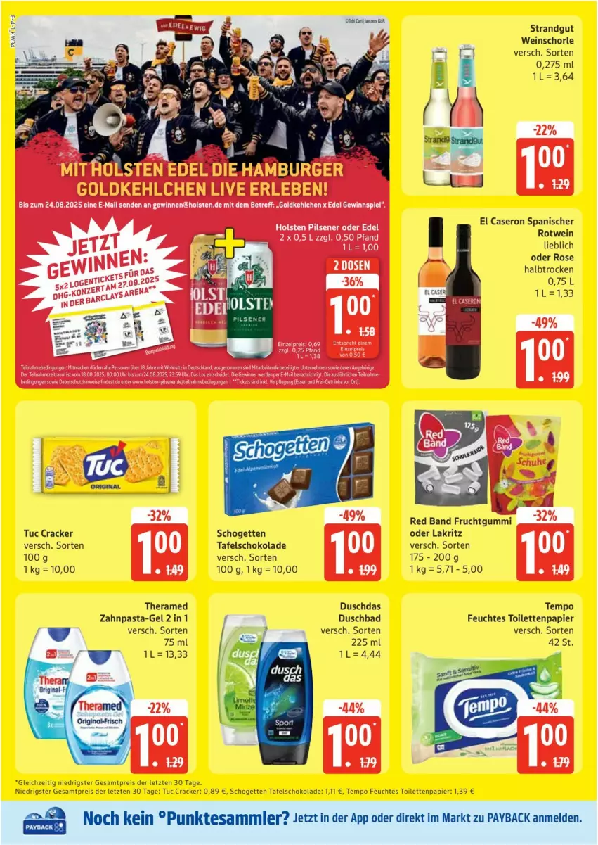 Aktueller Prospekt Edeka - Prospekte - von 18.08 bis 23.08.2025 - strona 4 - produkty: Bad, cracker, duschbad, duschdas, eis, feuchtes toilettenpapier, gewinnspiel, holsten, holsten pilsener, Lakritz, oder lakritz, papier, pasta, pils, pilsener, reis, rotwein, schogetten, schoko, schokolade, schorle, tafelschokolade, Tempo, theramed, Ti, toilettenpapier, tuc, wein, weinschorle, zahnpasta, ZTE
