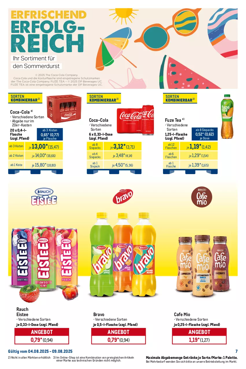 Aktueller Prospekt Metro - Starke Marken - von 04.08 bis 09.08.2025 - strona 7 - produkty: Alwa, angebot, apfel, Apfelschorle, Bravo, coca-cola, cola, eis, eistee, flasche, fuze tea, gerolsteine, gerolsteiner, getränk, getränke, granini, granini die limo, limo, mineralwasser, Palette, Rauch, reis, saft, schorle, steiner, tee, Ti, wasser