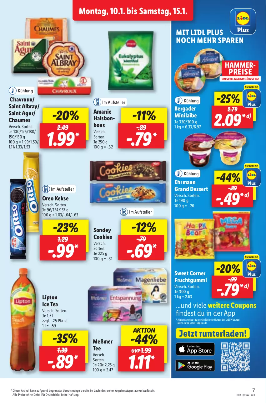 Aktueller Prospekt Lidl - Aktionsprospekt - von 10.01 bis 15.01.2022 - strona 7 - produkty: albray, angebot, bergader, bonbons, chaumes, chavroux, cookie, cookies, coupon, coupons, dessert, ehrmann, Ehrmann Grand Dessert, eis, elle, frucht, fruchtgummi, ice tea, keks, kekse, lipton, lipton ice tea, Meßmer, oreo, reis, Saint Agur, saint albray, Sondey, tee, teller, Ti, ZTE