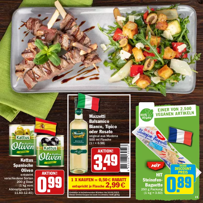 Aktueller Prospekt Hit - Prospekte - von 16.05 bis 04.06.2022 - strona 15 - produkty: auer, baguette, balsam, balsamico, balsamico bianco, coupon, discount, eis, flasche, gin, Mode, Ofen, olive, oliven, reis, rosato, steinofen, Ti, Tipi