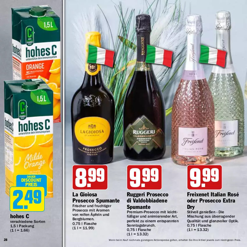 Aktueller Prospekt Hit - Prospekte - von 16.05 bis 04.06.2022 - strona 28 - produkty: aktionspreis, auer, blume, blumen, discount, ecco, eis, flasche, freixenet, frucht, Hohes C, La Gioiosa, prosecco, puma, reifen, reis, spumante, Ti, valdo