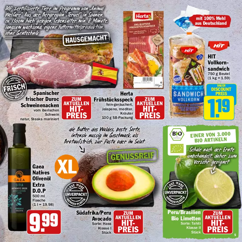 Aktueller Prospekt Hit - Prospekte - von 16.05 bis 04.06.2022 - strona 5 - produkty: auer, aufstrich, avocado, beutel, bio, brot, brotaufstrich, butter, discount, eis, elle, ente, flasche, Frühstücksspeck, herta, korn, kräuter, limette, limetten, mac, mehl, Mett, metten, natives olivenöl, natur, nuss, olive, oliven, olivenöl, olivenöl extra, pasta, reis, salat, sandwich, Schal, Schale, schwein, schweine, schweinenacken, Speck, steak, steaks, Ti, Tiere, wein, weine